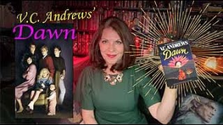 VC Andrews Dawn Book Discussion Spoilers [upl. by Godfry356]