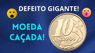 😲MOEDA COM DEFEITO GIGANTE 10 CENTAVOS 2022 [upl. by Prady655]