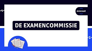 Hoe werkt de examencommissie [upl. by Gentes546]