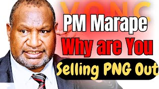 PM Marape Is Selling PNG Out  VONC [upl. by Jones]