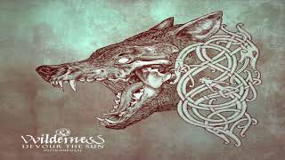 vvilderness  Devour The Sun Instrumental Version Full Album [upl. by Laeynad]