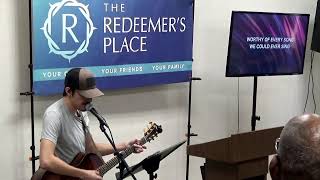 The Redeemers Place Sunday Worship Service [upl. by Bloomer]