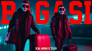 BAGASI  ICAL MOSH X TUJU OFFICIAL LYRICS VIDEO [upl. by Chandal]