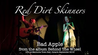 Red Dirt Skinners  Bad Apple  Live at the Town Hall Marmora Ontario  September 2018 [upl. by Assetniuq]