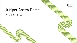 Juniper Apstra Demo Graph Explorer [upl. by Rus]