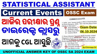 OSSC Statistical Assistant Exam QuestionsCurrent Events AnswersUnofficialBy Chinmaya Sir [upl. by Marcella]