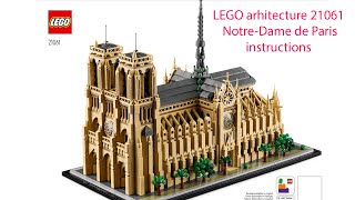 LEGO Arhitecture 21061 Notre Dame de Paris instructions [upl. by Nafis]