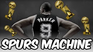 THE SPURS MACHINE Retooling the San Antonio Spurs NBA 2K17 My League [upl. by Cedar]