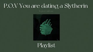 POV You are dating a Slytherin  Mattheo Riddle Tom Riddle Draco Malfoy playlist [upl. by Cotterell]