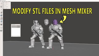 Modify 3d Models amp STL Files Using Mesh Mixer [upl. by Hilbert708]