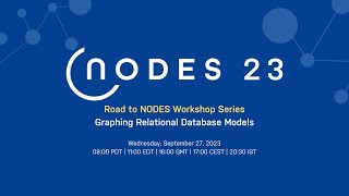 Road to NODES Graphing Relational Database Models [upl. by Ttocs]