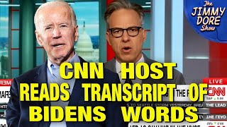 Jake Tapper FINALLY DISCOVERS Biden Has Lost His Mind [upl. by Elleynad]