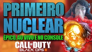 O MEU PRIMEIRO NUCLEAR NO BLACK OPS 3  ÉPICO E AO VIVO [upl. by Rosenfeld821]