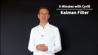 Kalman Filter  5 Minutes with Cyrill [upl. by Aryl]