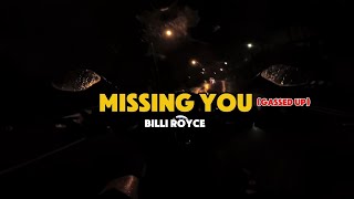 Billi Royce  Missing You Gassed Up Lyric Video [upl. by Mahda283]