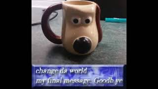 gromit mug says goodbye [upl. by Taimi]