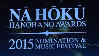 「NA HOKU HANOHANO AWARDS 2016 NOMINATION amp MUSIC FESTIVAL」プロモーションムービー到着！ [upl. by Ennahoj]