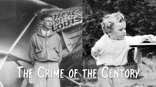 The Night of the Lindbergh Baby Kidnapping [upl. by Laurin]