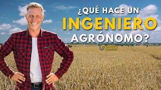 ¿QUÉ HACE UN INGENIERO AGRÓNOMO [upl. by Elbertina]