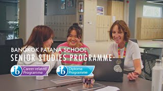 Senior Studies Programme at Bangkok Patana School [upl. by Gaulin83]