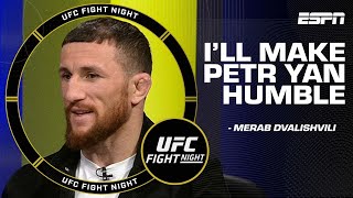 Merab Dvalishvili says he wants to make Petr Yan humble at UFCLasVegas  UFC Live [upl. by Damita688]