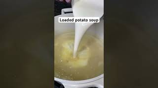 Loaded potato soup recipe loadedpotato souprecipe souprecipes shorts [upl. by Tenrag]