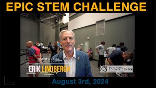 Sizzle for EPIC STEM Challengewith the Lindbergh FoundationAugust 2024 Filmed in 8K [upl. by Podvin]