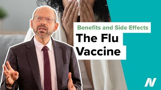 Benefits and Side Effects of the Flu Vaccine [upl. by Donaugh790]