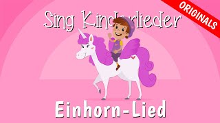 🦄 EinhornSong  Kinderlieder zum Mitsingen  EinhornLied  Lila Luftikus  Sing Kinderlieder [upl. by Michelle]