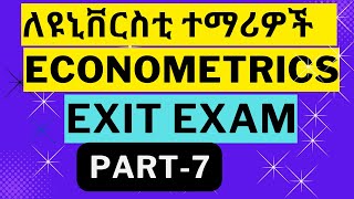 Part7Econometricsexitexamamharic Economics Exit Exam  EconomicsModelexam Universityexitexam [upl. by Bennett]