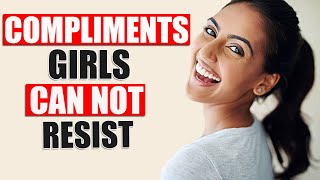 10 Best Compliments To Give A Girl Attract Women amp Get Women To Like You DO THIS [upl. by Noicpesnoc]