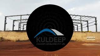 Kuldeep Concept Developers Building the Future with Excellence in PEB Structures [upl. by Haswell]