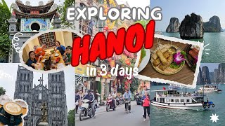 Exploring Hanoi🇻🇳  Where we stayWhat we eat amp do all in 3 days [upl. by Guyon]