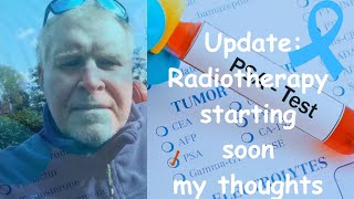 Latest update some thoughts after a visit to the radiotherapist [upl. by Nabru]