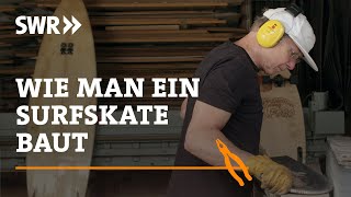 Wie man ein Skateboard baut  SWR Handwerkskunst [upl. by Shum]