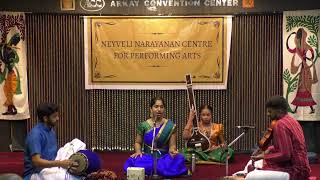 Neyveli Narayanan Centre For Performing Arts  Preeti Sethuraman Vocal  02 [upl. by Ettereve733]