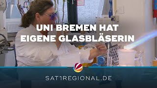 Uni Bremen hat eigene Glasbläserin [upl. by Attelrahc687]