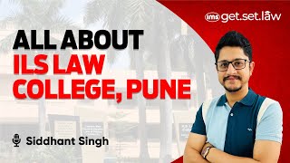 All about ILS Law College Pune  Courses Fees Placements  Siddhant Singh [upl. by Ialda788]