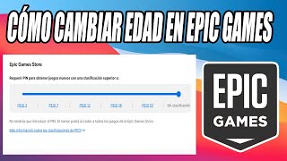 Cómo CAMBIAR EDAD en EpicGames [upl. by Groos924]