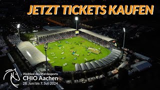 JETZT Tickets sichern für den CHIO Aachen 2024  Das größte Reitturnier der Welt LIVE miterleben 🤩 [upl. by Nylecoj]