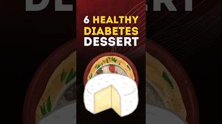 What Are the Best Desserts for Diabetics dessert diabetes [upl. by Tuorah]