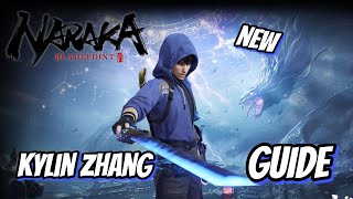 Naraka Bladepoint Kylin Zhang Guide For Beginners [upl. by Staten]