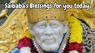 Saibabas Blessings for you  Babas Message Today DivineBliss1  trending  trendingtoday [upl. by Kiele]