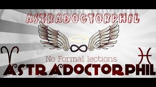 Astradoctorphil Цепочки диспозиторов [upl. by Ardnalak210]