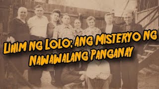 Lihim ng Lolo Ang Misteryo ng Nawawalang Panganay  Horror Story [upl. by Franciskus]