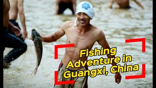 Barehanded fishing contest held in Guangxi  Amazing Adventure in China [upl. by Llerol]