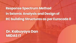 Response Spectrum Method in Seismic Analysis and Design of RC building Structures as per Eurocode 8 [upl. by Moscow]