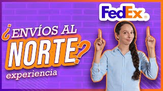 ¿Vas a enviar un producto al NORTE por FEDEX te pedirán esto [upl. by Malha276]