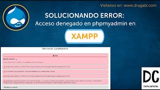 Solucionando ERROR quotAcceso denegado en phpmyadmin xampp  Mysqlquot [upl. by Sixele]