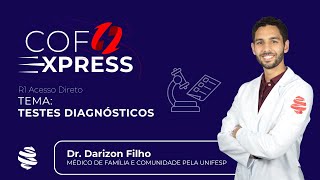 COFEXPRESS  Testes Diagnósticos Com Dr Darizon Filho [upl. by Aramac]